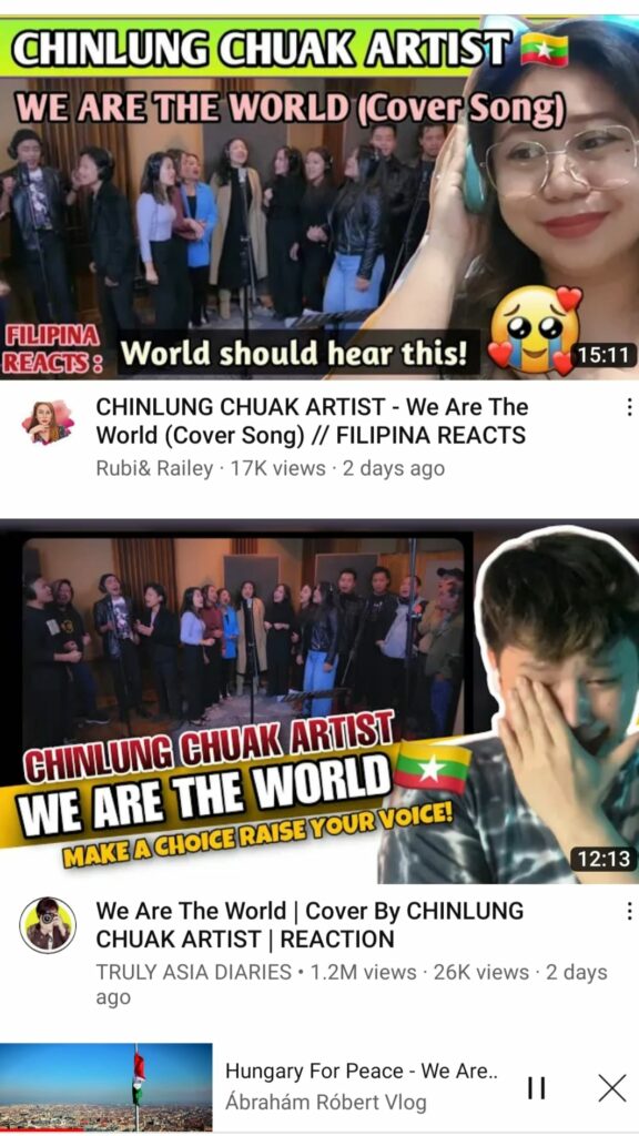 (Chinlung Chauk Artist အဖွဲ့ရဲ့ We Are The World Cover Song ကို Youtuberတွေက ပြန်လည်တင်ဆက်ထားကြမှု)